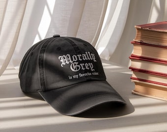 Embroidered "Morally Grey" Hat, Book Lover Gift