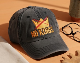 Embroidered No Kings Cotton Cap, Anti Authoritarianism, Political Protest