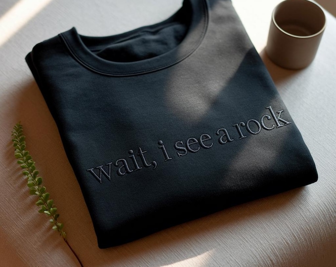Embroidered Geologist Shirt, Wait I See A Rock, Science Tee