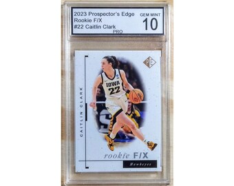 Caitlin Clark 2023 Prospector's Edge Rookie F/X Card Graded PRO Gem Mint 10 Iowa Hawkeyes March Madness Final Four NCAA College Rc Olympics