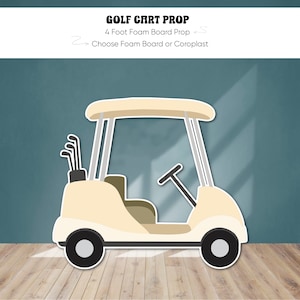 4 Foot GOLF Cart Foam Board Prop, Golf Coroplast Cut Out, Golf Birthday Party Decoration