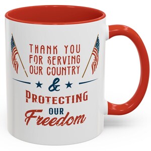 Patriotic Coffee Mug - Thank You for Your Service, Veterans Gift, Military Appreciation, Freedom Mug, 11/15oz Option, USA Decor