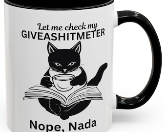 Funny Black Cat Coffee Mug, Let Me Check My Giveashitmeter, Gift for Cat Lovers, Humorous Mug, Perfect for Cafés or Home