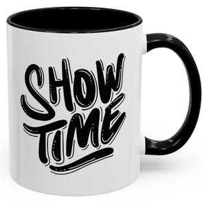 Show Time Accent Coffee Mug - Perfect for Mornings, Gift for Coffee Lovers, Motivational Mug, Unique Kitchen Decor, Fun Drinkware