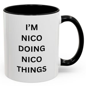 Nico Mug Personalized Accent Coffee Mug, Fun Gift for Friends, Quirky Mug for Coffee Lovers, Unique Home Decor, Perfect for Birthdays