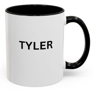Tyler Personalized Accent Coffee Mug - Custom Gift for Coffee Lovers, Unique Housewarming Present, Stylish Kitchen Decor, Funny Birthday Mug