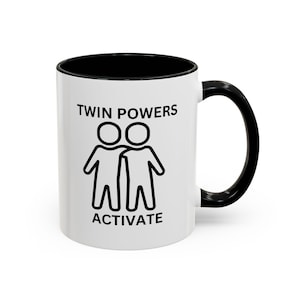 Twin Powers Activate Coffee Mug for Twins | Funny Gift for Siblings, Birthday, Friendship, Family