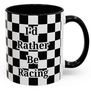 Racing-Themed Coffee Mug - I&#39;d Rather Be Racing, Perfect Gift for Race Fans, Checkered Pattern Coffee Cup, Unique Racing Decor, Fun
