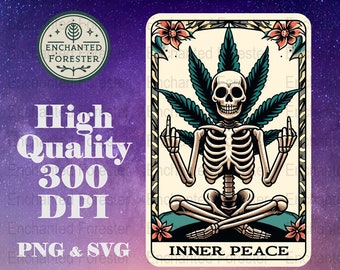 Idgaf Snarky Tarot Card PNG SVG, Skeleton Tarot, Skull, Digital Print, Marijuana Leaf, Middle Finger, Inner Peace, Funny Tarot, Sublimation