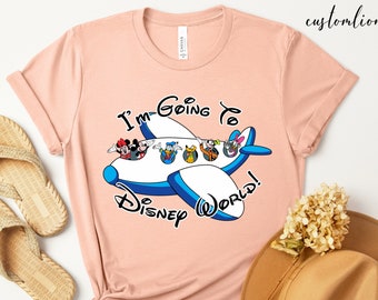I'm Going To Disney Shirts, Disneyworld Shirts Family, Adult Disney Shirt, Disneyland Shirt, Going to Disneyworld Shirts, Disney Shirt