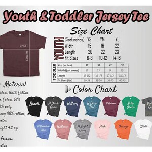 May include: Size chart for youth and toddler jersey tees. The chart shows sizes in inches and age ranges. The color chart shows a variety of colors including black, gray, navy, teal, maroon, kelly green, vintage camo, columbia blue, mauve, light gray, pink, orange, and white.