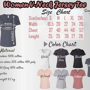 May include: A size chart for women's v-neck jersey tees, showing measurements in inches for sizes S through 2XL. The chart also includes a color chart with images of the tees in various colors, including white, dark gray, black, navy, peach, light gray, and mauve.
