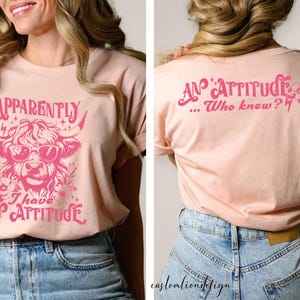 Apparently I Have an Attitude Shirt, Highland Cow Shirt, Snarky Western Cow Shirt, Cowgirl Shirt, Southern Tee, Funny Adult tee, animal tee