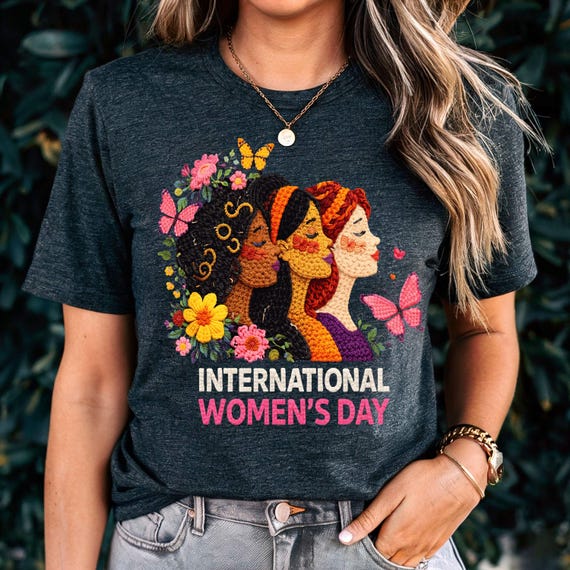 International Women's Day Shirt, Women's Day 2026 Shirt, 8 march Women's Day Gift,  Embrace Equity Shirt, 8 March Women's Day Sweatshirt