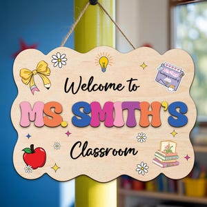 Customize Teacher Welcome 3D Sign, Teacher Door Hanger, Teacher Door Sign, Custom Teacher Name Sign, Classroom Decor, Classroom Welcome Sign