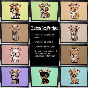 Puede incluir: Parches de perro personalizados con varias razas de perros, cada uno con una pancarta que dice "pets name here". Los parches tienen diferentes colores de fondo, y el texto "Custom Dog Patches" se muestra en el centro.