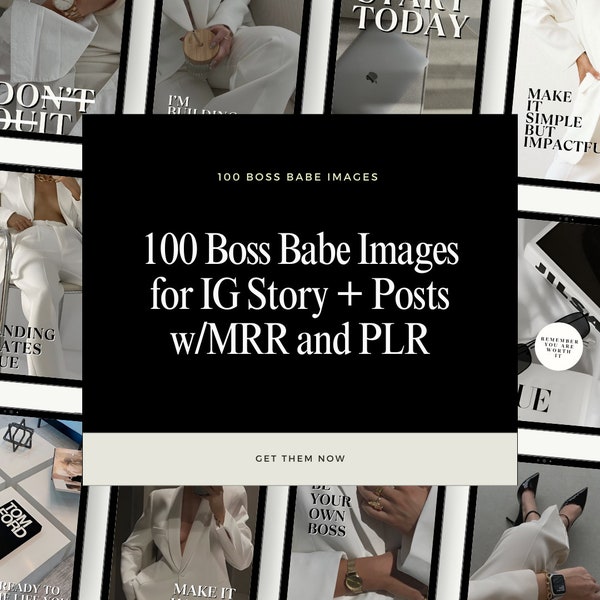 100 Boss Babe Images for IG Story + Posts w/MRR and PLR / With Master Resell Rights | Done For You| Passive Income | Instagram | Tik Tok