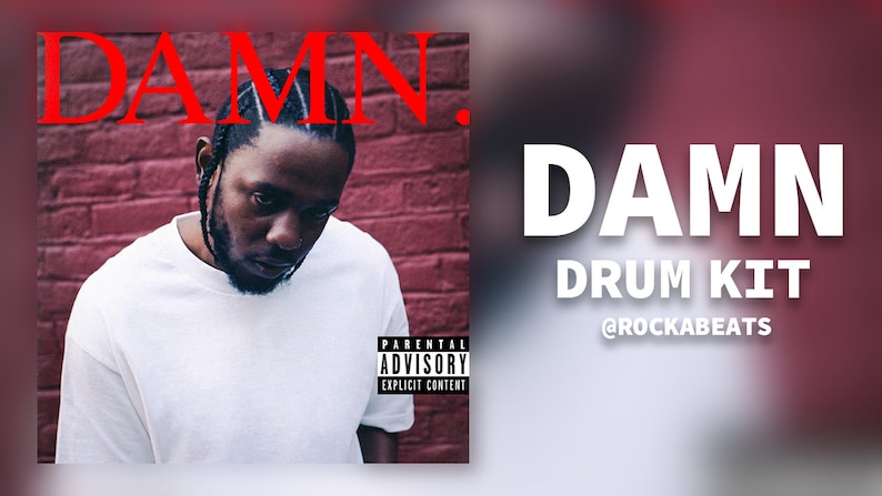 DAMN Deconstructed Drum Kit | Kendrick Lamar (163+ Sounds: Loops, FX ...