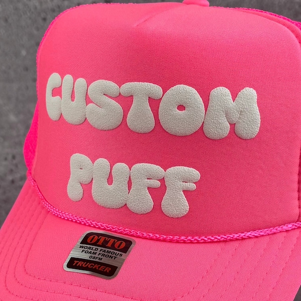 Custom Puff Print Hat, Custom Foam Hat, Custom Mesh Trucker Hat, High Crown Hat, Foam Trucker Hat, Metallic Puff Hat, 3D Puff Print Hat