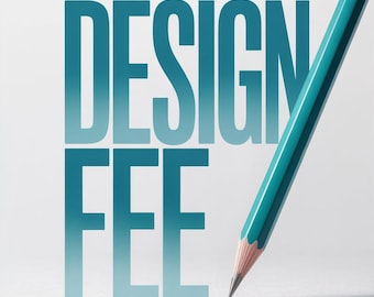 DESIGN FEE