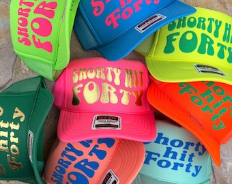 Shorty Hit Forty Hat, 40th Birthday Party Trucker Hats, 40 Crew Hats, Birthday Squad Hats, Birthday Party Hats, 40th Birthday Party Caps,