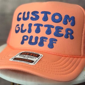 Custom Glitter Puff Print Hat, Custom Trucker Glitter Puff Foam Hat, Custom Mesh Trucker Hat, Custom Glitter Puff Party Hat, Glitter Puff