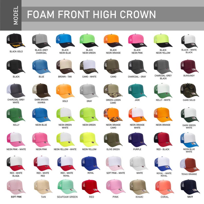 May include: A selection of foam front high crown trucker caps in diverse colours, such as black, blue, green, orange, pink, and yellow. Each cap has a mesh back and a solid front panel, with the colour and style labelled.