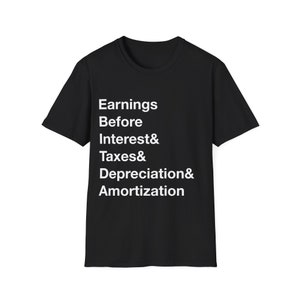 EBITDA Ampersand T-Shirt - Finance Humor, Accounting Humor, Workplace Humor, Office Shirt, Finance Shirt, Finance Gifts, Accounting Gifts
