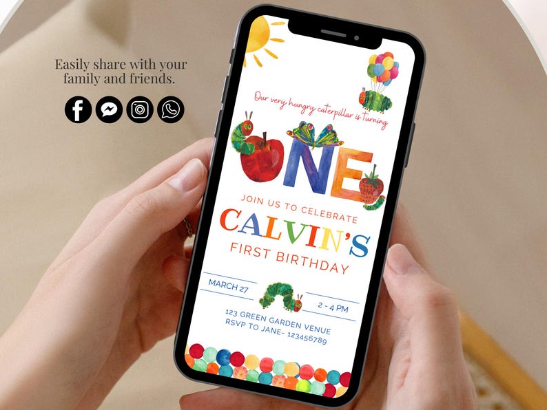 May include: A digital invitation for a first birthday party featuring a colourful illustration of a caterpillar and the words "Our very hungry caterpillar is turning ONE". The invitation includes the child's name, "Calvin's", and the date and time of the party.