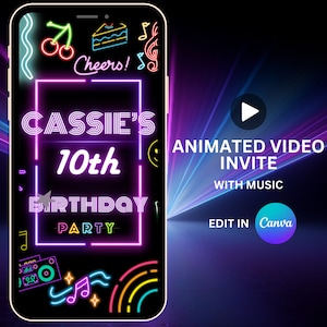 K&ouml;nnte beinhalten: Eine animierte Videoeinladung in Neonrosa und -lila f&uuml;r eine 10. Geburtstagsparty. Die Einladung zeigt den Text "Cassie's 10th Birthday Party" mit Neonlichtern und bunten Grafiken. Der Text "Animated Video Invite with Music" und "Edit in Canva" ist ebenfalls enthalten.