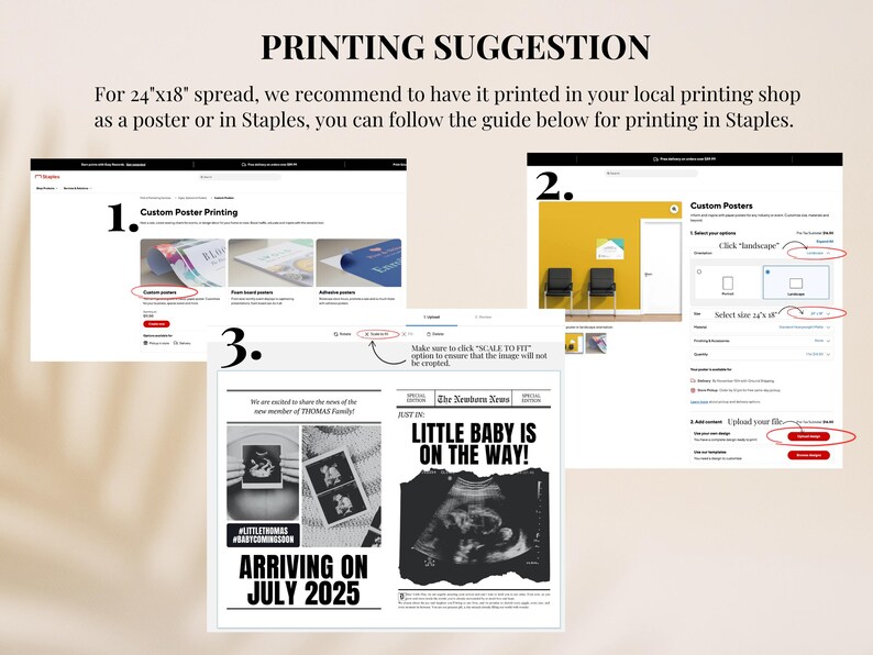 May include: A guide on how to print a 24" x 18" poster at Staples. The guide shows the steps to select the correct size and upload the file. The image also shows a mock-up of a poster with the text "Little Baby is on the Way!" and "Arriving on July 2025".