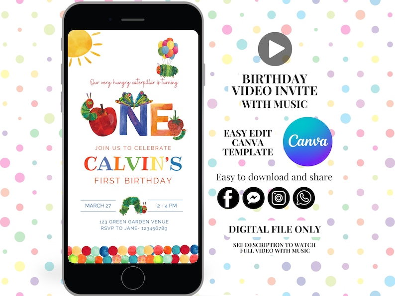 May include: A digital birthday invitation for a first birthday party. The invitation features a colourful illustration of a caterpillar and the number one. The text on the invitation reads "Our very hungry caterpillar is turning one. Join us to celebrate Calvin's First Birthday. March 27, 2-4 PM, 123 Green Garden Venue, RSVP to Jane - 123456789".