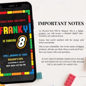 May include: A digital invitation for a birthday party with a Lego theme. The invitation is for a boy named Franky who is turning 8. The invitation is in the shape of a smartphone screen with a black background and a colourful Lego border. The text on the invitation says "Stack, Build, and Party! Franky is turning 8. 4PM | January 07, 2025 Builder's Cafe 123 Anywhere St., Any City RSVP Julia +123 456 789".