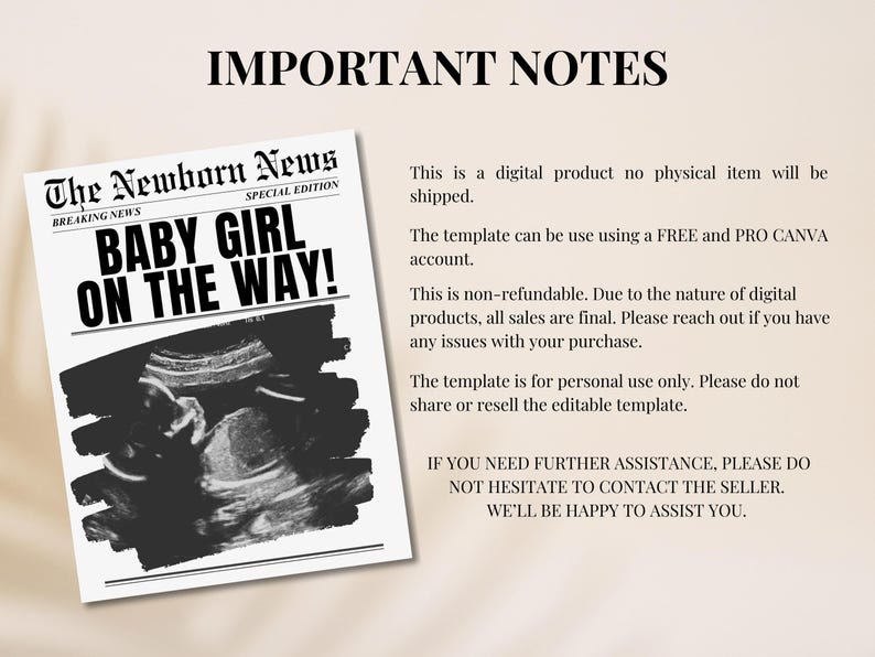 May include: A printable announcement for a baby girl. The announcement is designed to look like a newspaper headline with the words "The Newborn News" and "Baby Girl On The Way!" in bold black text. The announcement also includes a black and white ultrasound image.