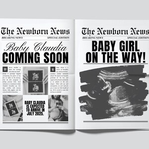 May include: A black and white newspaper announcement with the headline "The Newborn News" and the text "Baby Claudia Coming Soon" and "Baby Girl On The Way!" with ultrasound images.
