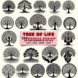 May include: A collection of black and white tree of life designs in various styles. The image includes circular, heart-shaped, and detailed tree illustrations. Text on a pink banner reads "TREE OF LIFE 150 BUNDLE DESIGN IN DIFFERENT STYLE SVG - PNG - JPEG - DXF".