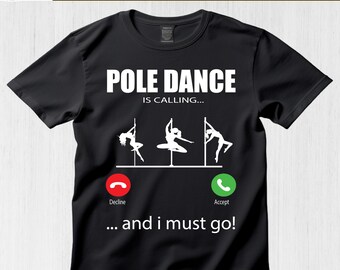 Pole Dance Calling SVG PNG: T-shirtontwerp (digitale download)