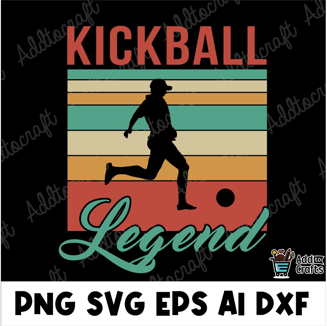 Kickball Legend Kickball Svg, Kickball Png, Kickballclipart, Kickball