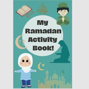 Ramadan Activity Book Printable, Eid Activity Book, Ramadan Printable, Ramadan Activities, Eid for Kids, Ramadan Colouring. PDF - 45 pages