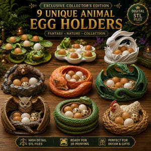 May include: A collection of nine decorative egg holders featuring animal designs including a frog, rabbit, bear, fox, dragon, owl, snake, and chicken. The set includes digital STL files for 3D printing, with each holder designed to cradle eggs.
