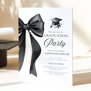 May include: A white graduation party invitation featuring a black bow and pearl embellishments. The invitation includes the words "GRADUATION Party" and event details such as the graduate's name, date, time, and location.