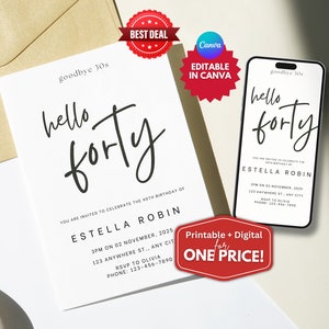 40th Birthday Invite, 40th Birthday Invitation For Women, Hello Forty, Party Invite, Forty Birthday, 40th Digital Invite, Editable Template