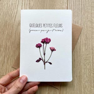 Quelques petites fleurs parce que je t'aime,carte de voeux fleurie,carte heilige Valentin, fête des mères, anniversaire de mariage