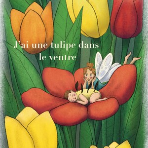 Book - I have a tulip in my stomach.