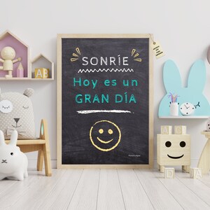 Sonríe hoy es un gran día, lámina en español efecto tiza, cuadro decorativo para niños, frase motivadora, póster para imprimir en A4 y A3.