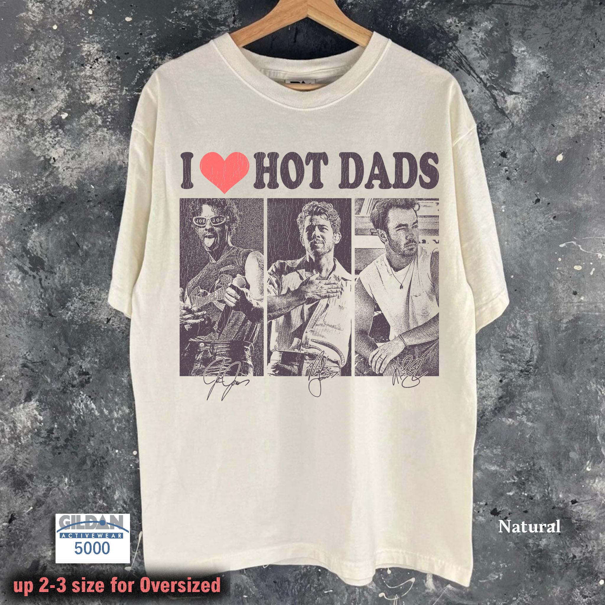 thumbnail image 2 of I Love Hot Dads T Shirt For Unisex 2 of 12