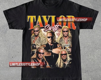 Vintage T-Dog Shirt, Unisex Man and Women Graphic Tee, Dog The Bounty Hunter & Taylor Meme Shirt