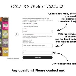May include: A how-to guide for placing an order for Czech seed beads. The image shows a selection of beads in small bags, a form to select the quantity and color of beads, and instructions on how to write the bead code and quantity of packets to order.