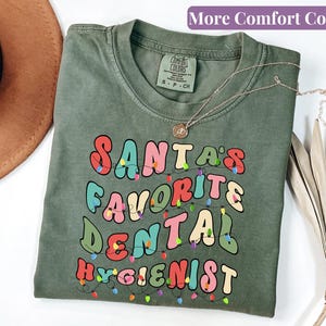 Christmas Dental Hygienist Shirt, Comfort Colors® Dental Shirt Dental Hygiene Tshirt Christmas Dentist Shirt Holiday Dental Shirt Dental Tee