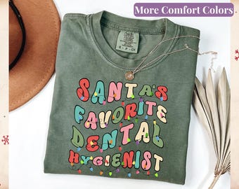 Christmas Dental Hygienist Shirt, Comfort Colors® Dental Shirt Dental Hygiene Tshirt Christmas Dentist Shirt Holiday Dental Shirt Dental Tee